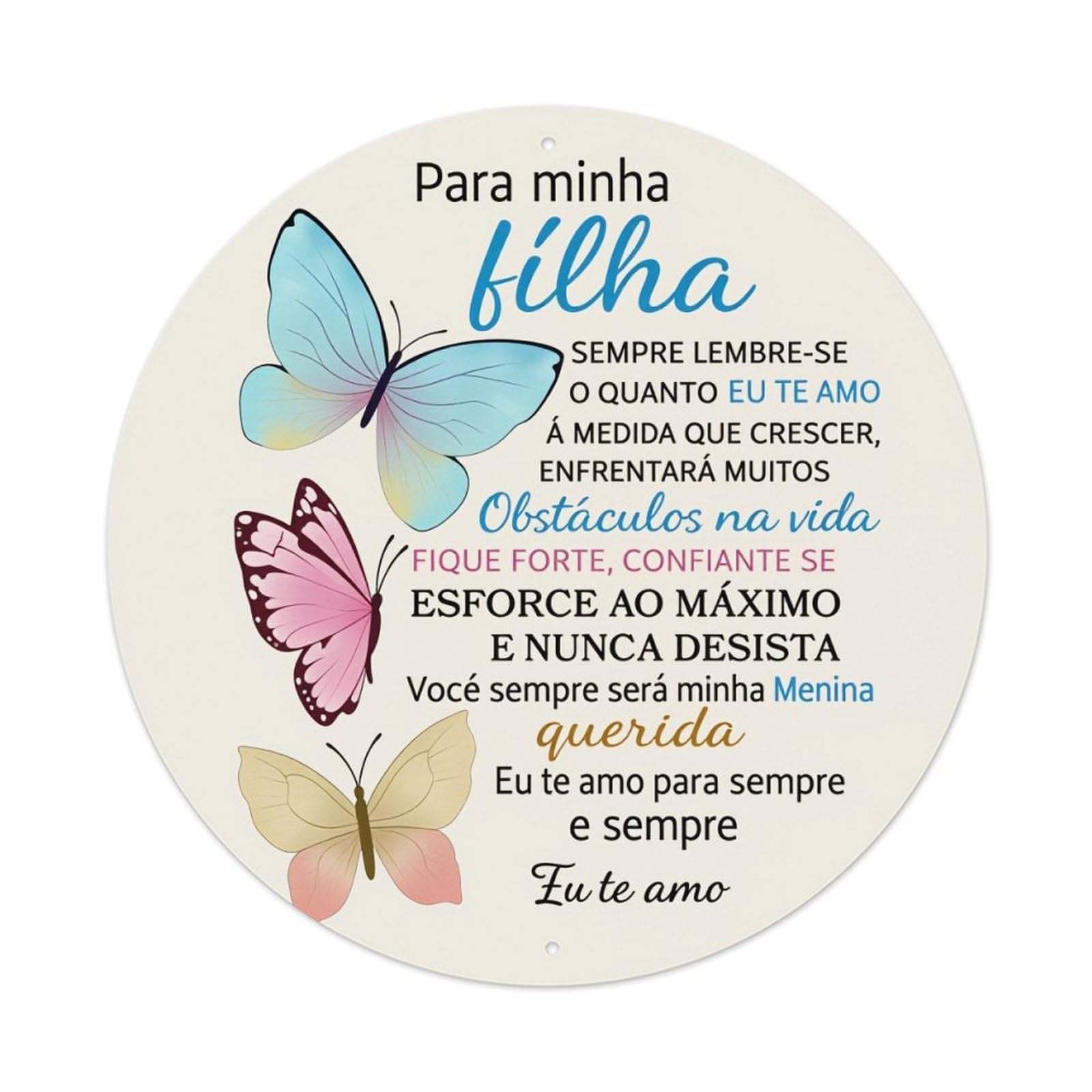 Butterfly Love Message For Daughter Round Tin Sign Vintage Style Metal Sign Home Bar Garden Wall Plaque Decor Metal Poster 8x8 Inch