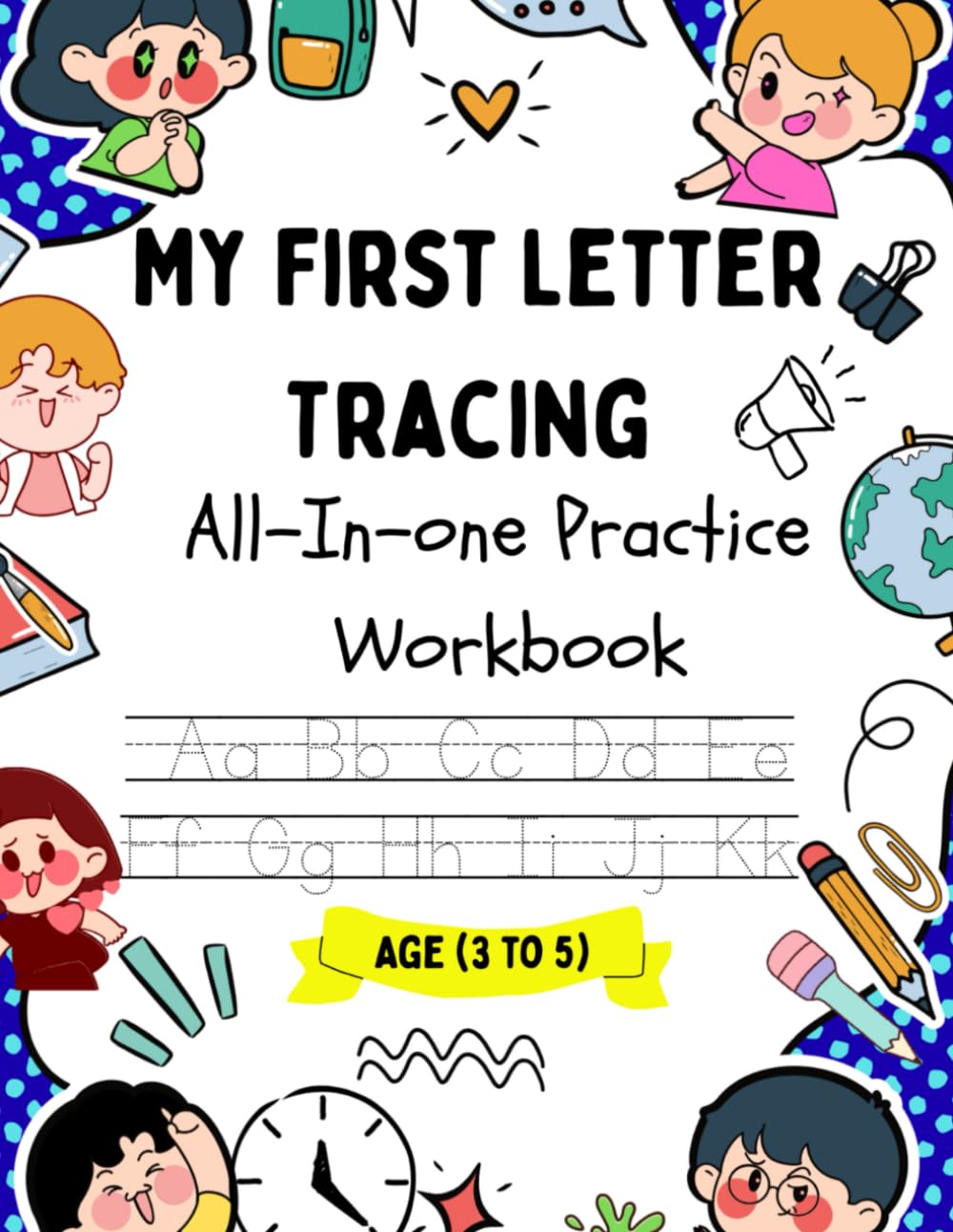 Fun And Learn Tracing Letters and Numbers Work Book for Preschool: Preschool Handwriting Practice Made Easy!!! Write, Trace, and Learn!!! Tracing Made Fun!!