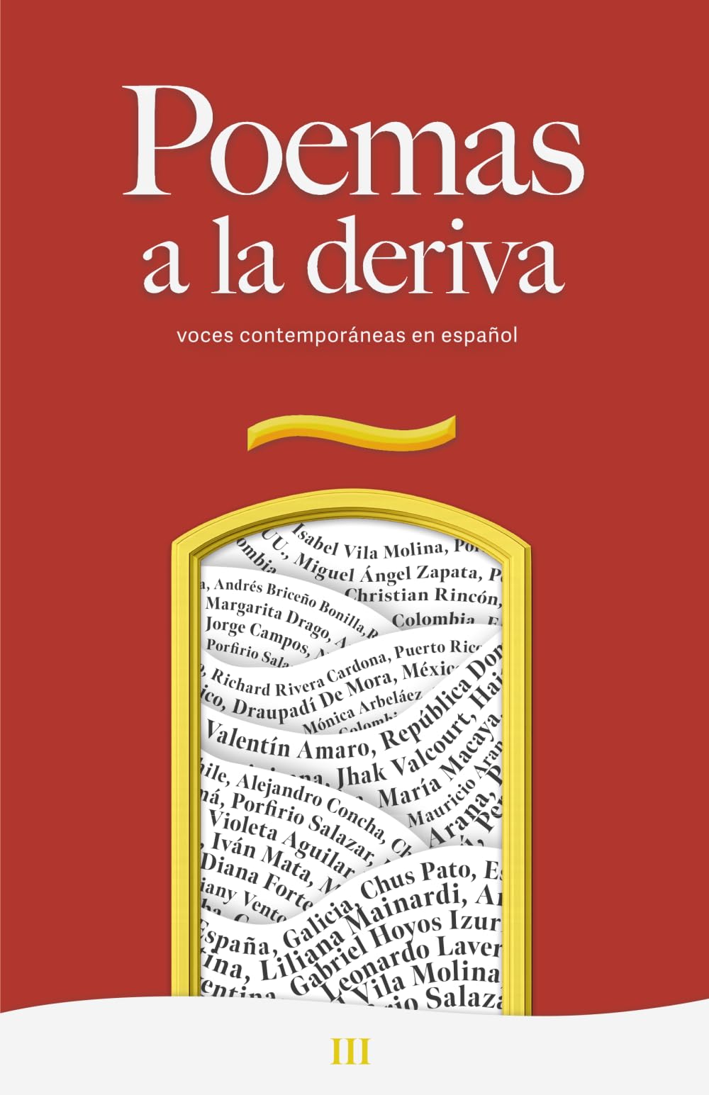 Poemas a la deriva: III (Antología Poemas a la deriva)