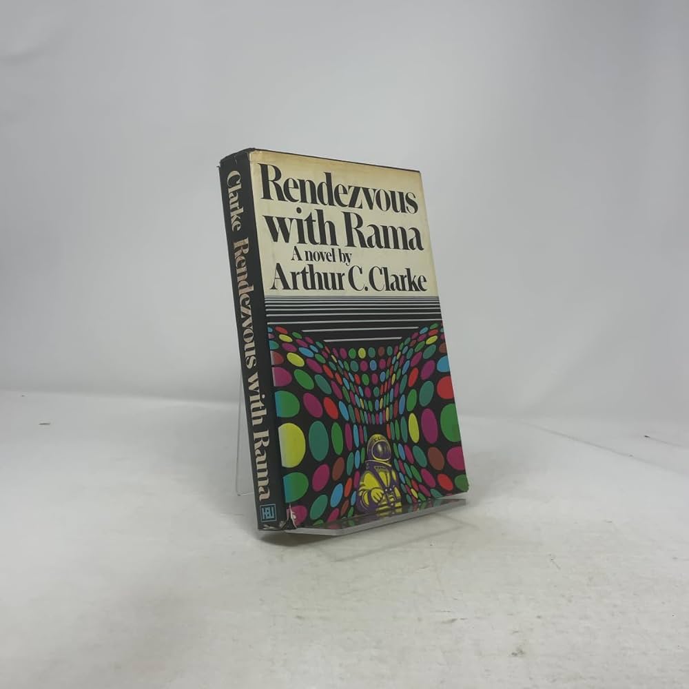 Rendezvous With Rama: Arthur C. Clarke: 9780151768356