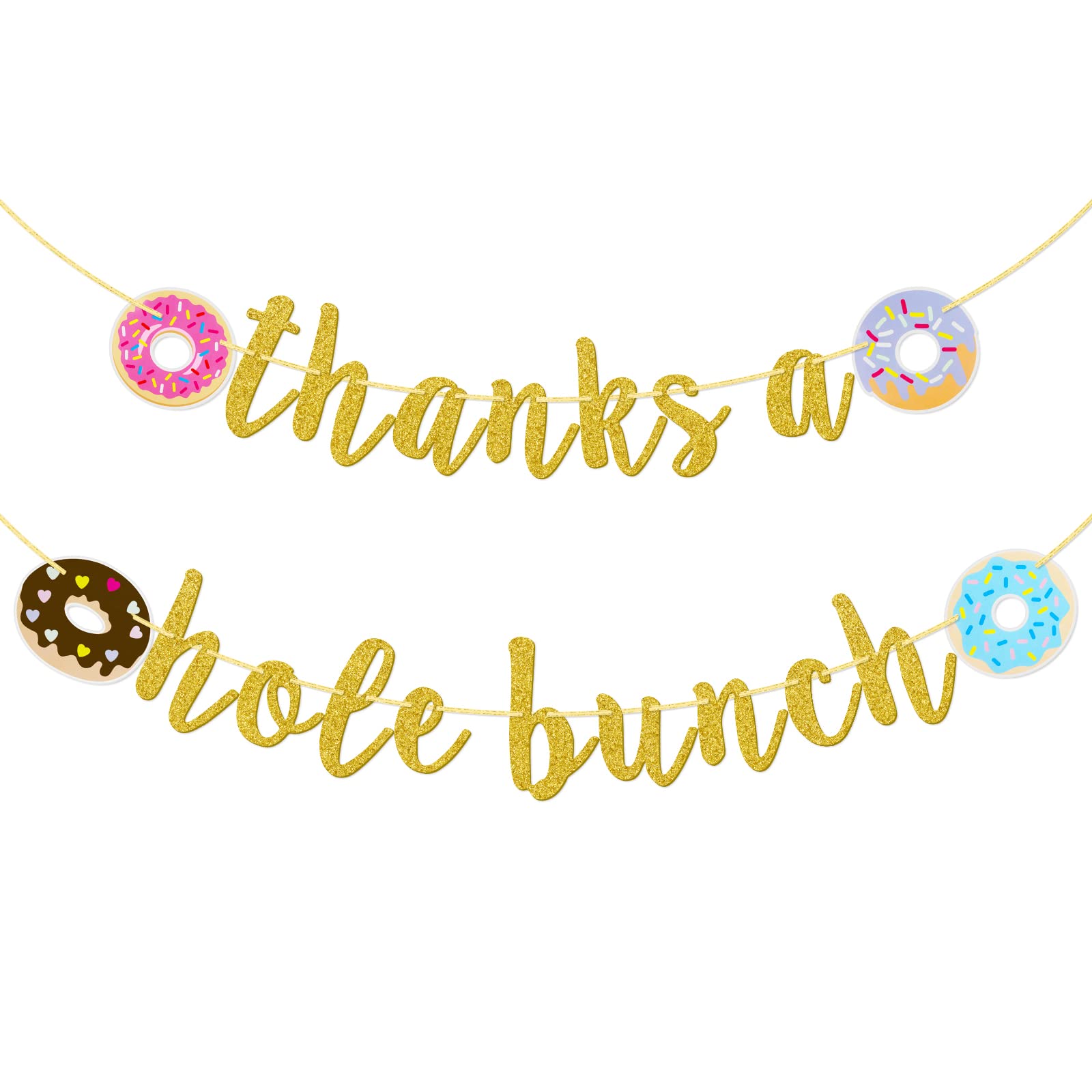 Amazon.com: Thanks a Hole Bunch Banner, Pre-strung Donut Thanks Banner ...