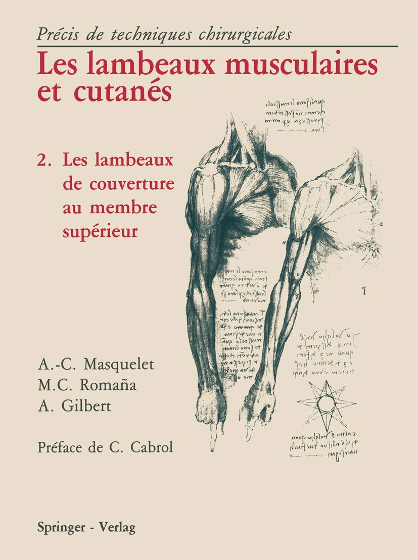 Les Lambeaux Musculaires et Cutanés : l'excellence du geste en chirurgie