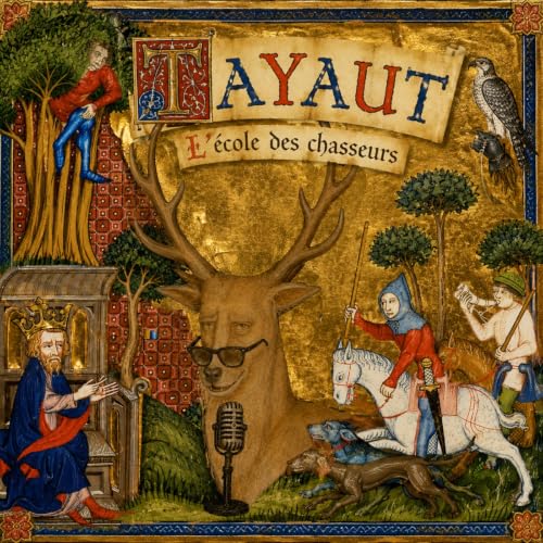 『Tayaut! L'&eacute;cole des chasseurs』のカバーアート