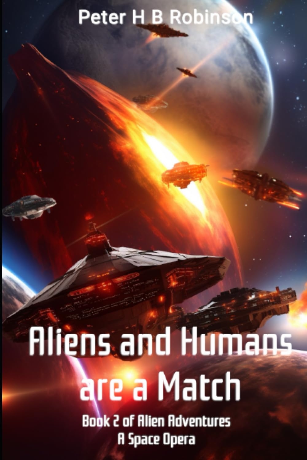 Aliens and Humans Are a Match: A Space Opera