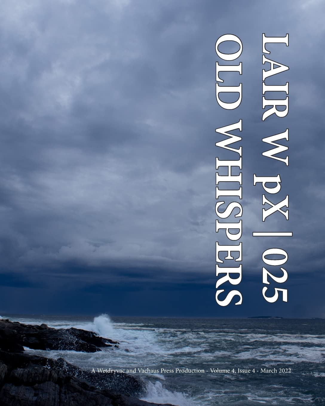 LAIR W pX | 025 Old Whispers