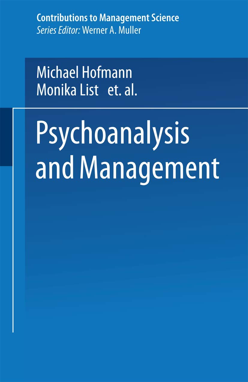 Buy Psychoanalysis and Management (Contributions to Management Science) — BookShops.in