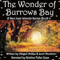 The Wonder of Burrows Bay (A San Juan Islands Series Book 4) cover art