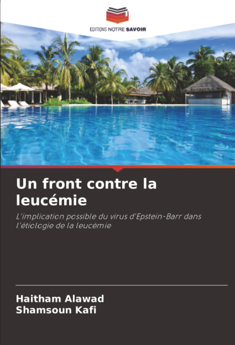 Un front contre la leucémie: L'implication possible du virus d'Epstein-Barr dans l'étiologie de la leucémie