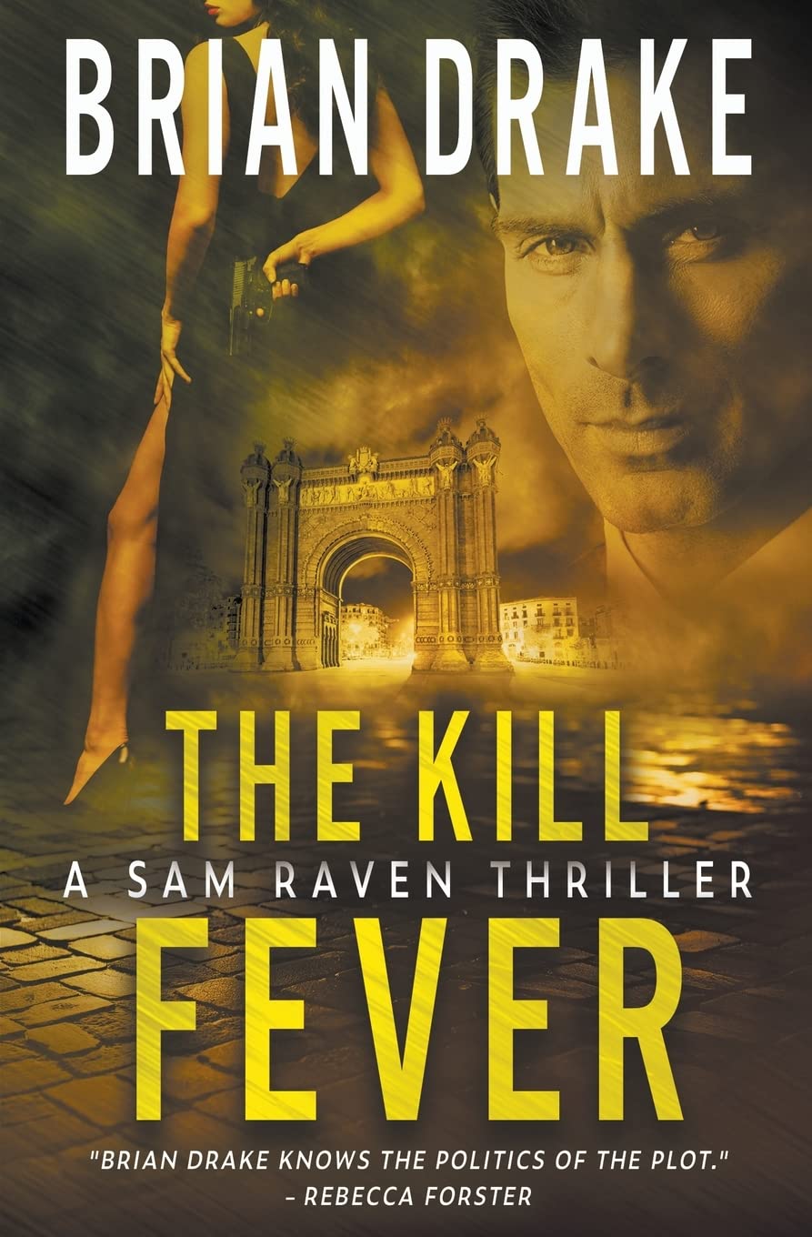 Buy The Kill Fever: A Sam Raven Thriller — BookShops.in