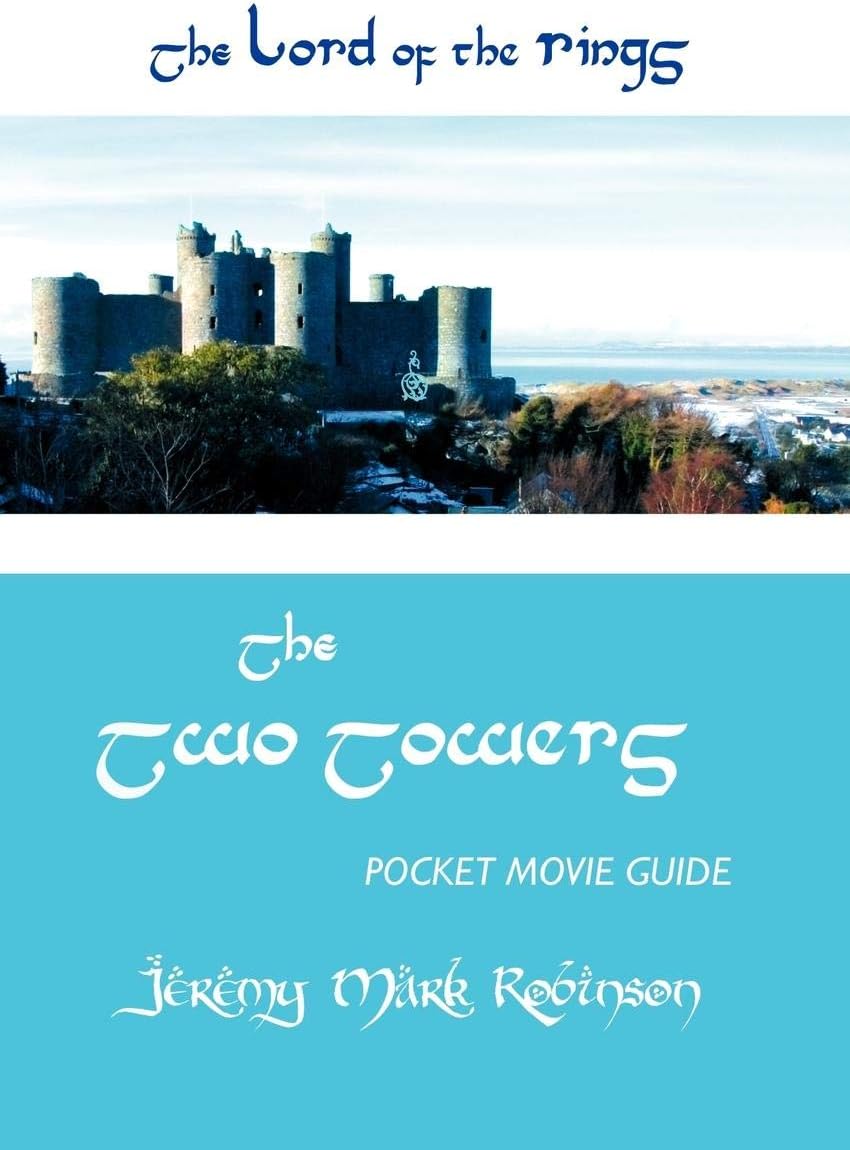 THE Lord of the Rings: The Two Towers: Pocket Movie Guide