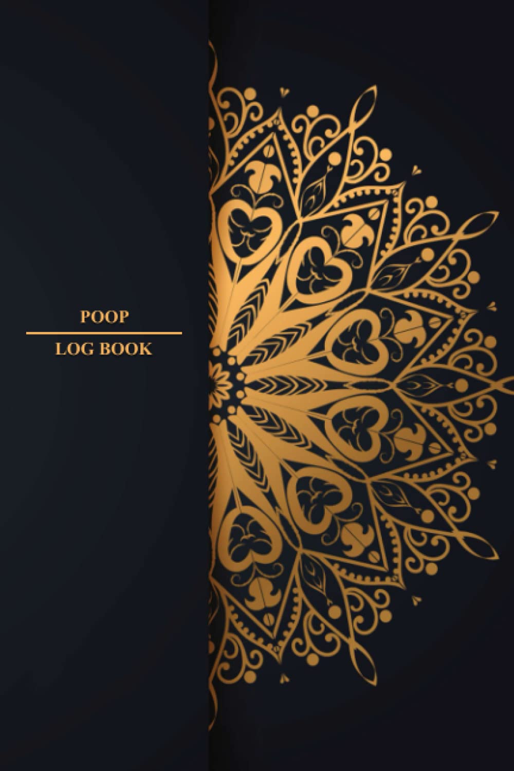 Poop Log Book: Bowel Movement Health Tracker, Daily Record & Track, Journal, Food Intake Diary Notebook for adult