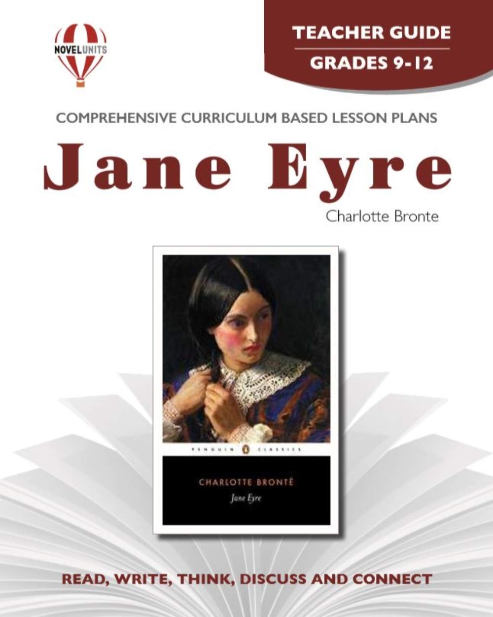 Jane Eyre - Teacher Guide by Novel Units