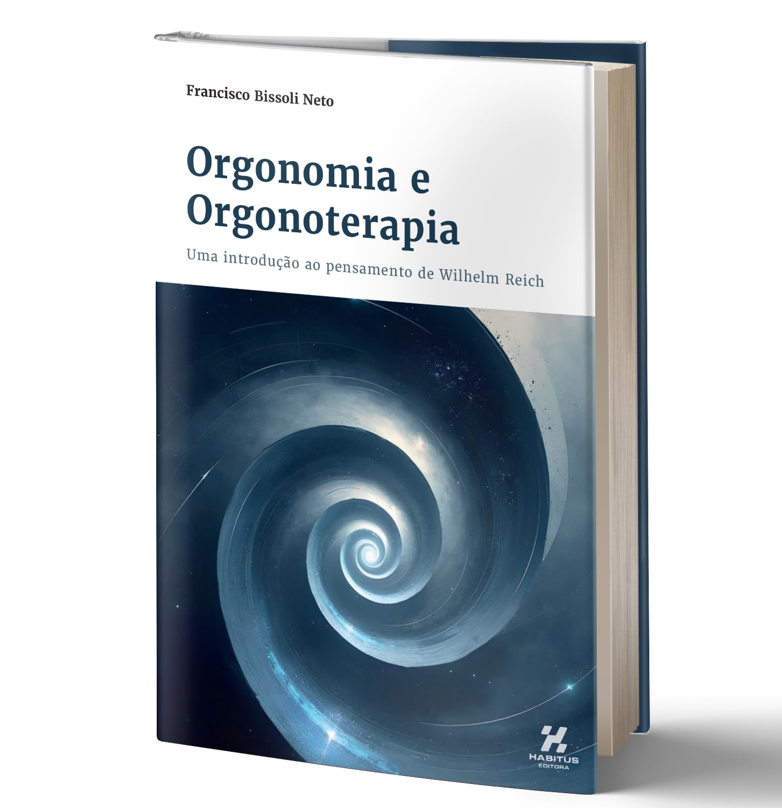 ORGONOMIA E ORGONOTERAPIA: Uma Introdução ao Pensamento de Wilhelm