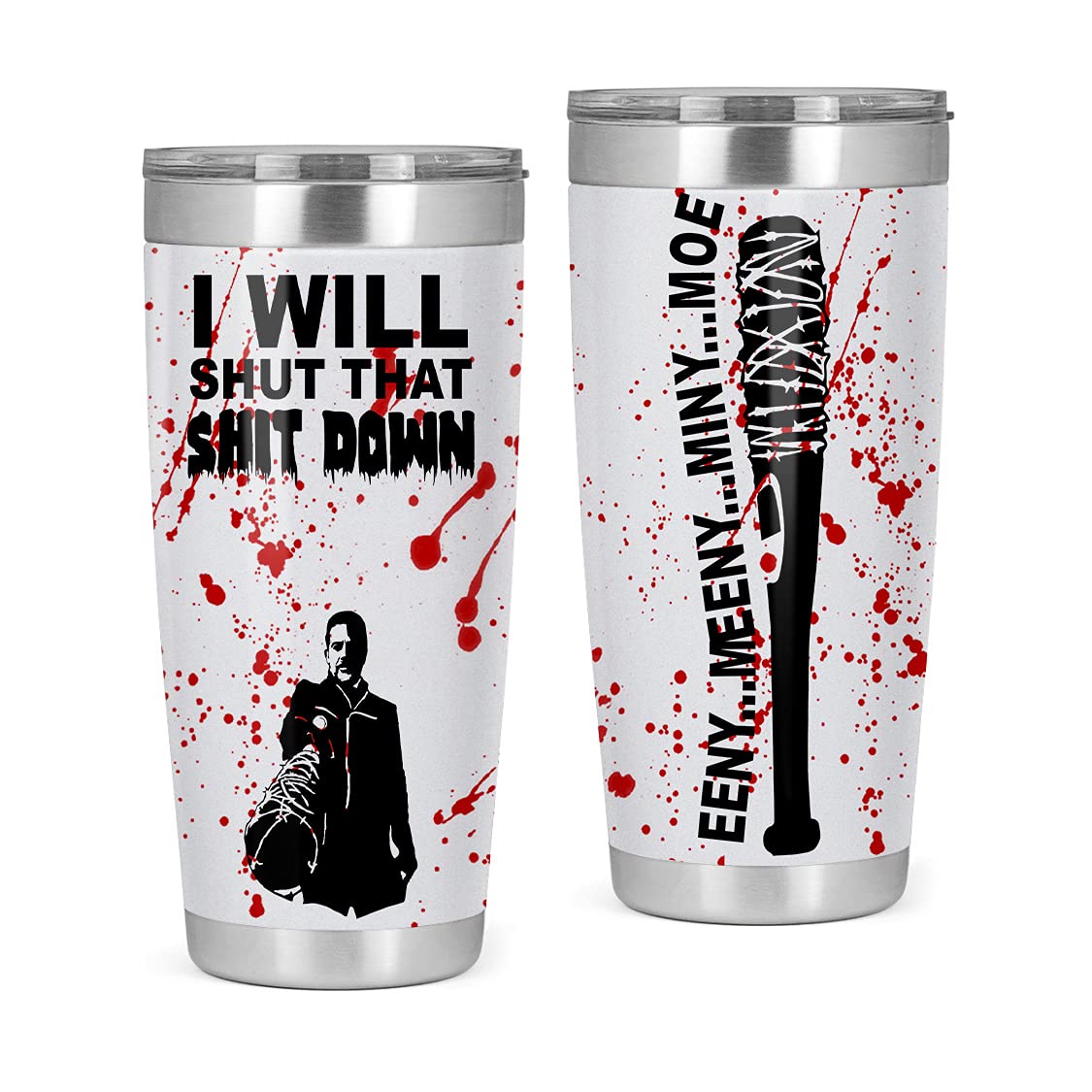 I Will Shut That Shit Down Negan Horror TV Series Tumbler Cup Gift For Horror Fans 20oz Insulated Coffee/Tea Tumbler with Lid