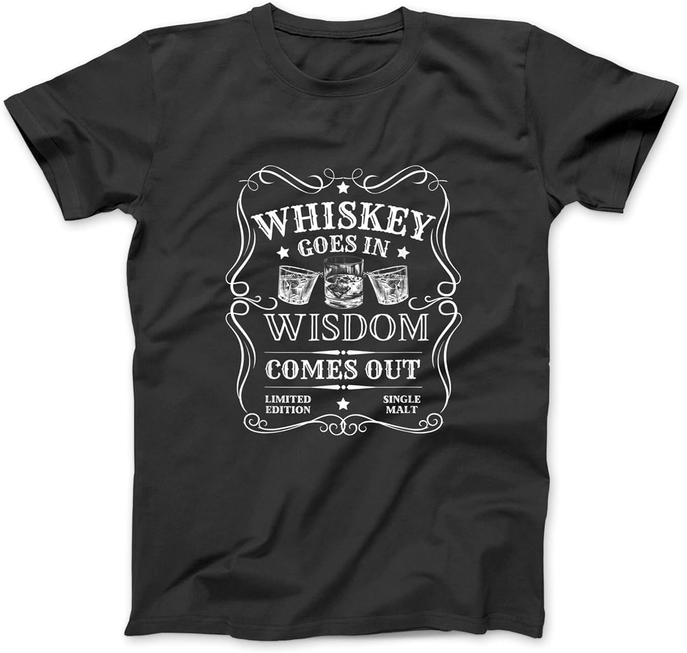 Whiskey Goes in Wisdom Comes Out Funny Drinking Tee Graphic Tee Shirts for Men Women Black (Black,XL)
