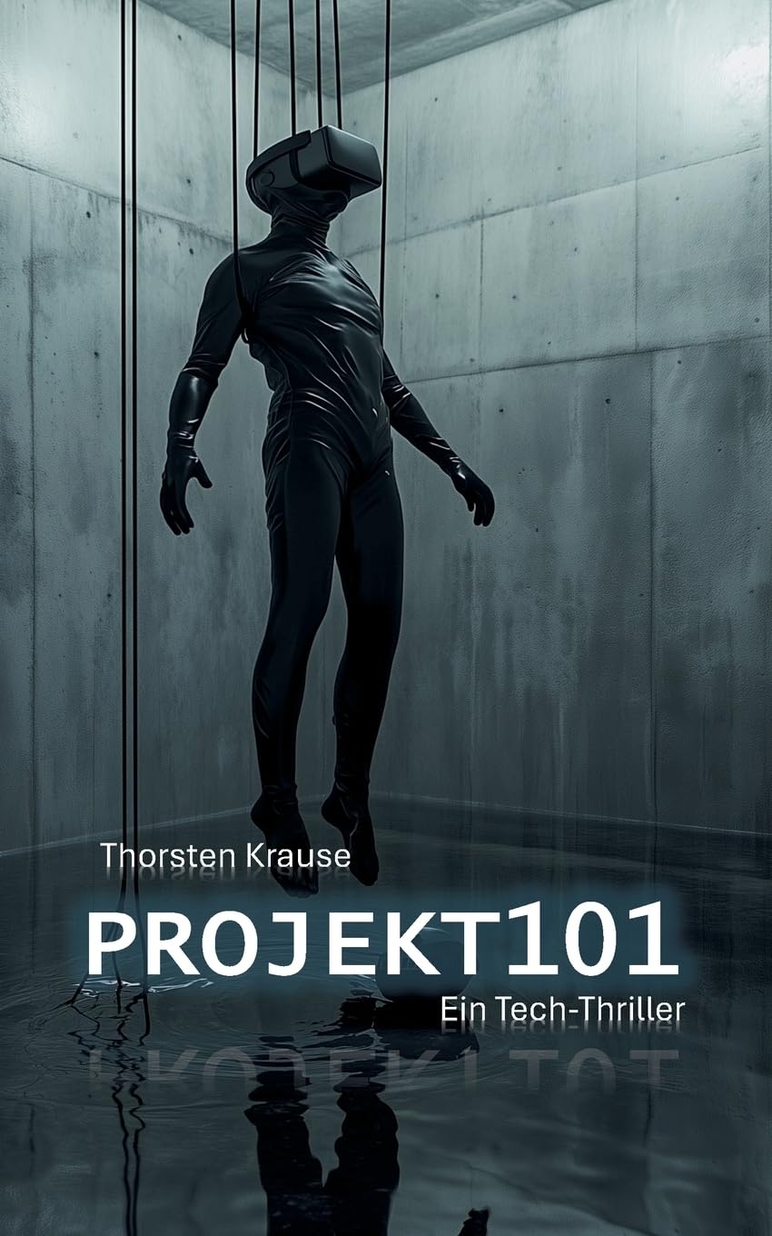 Projekt101: ein Tech-Thriller
