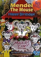 Mendel the Mouse Happy Birthday 1931681988 Book Cover