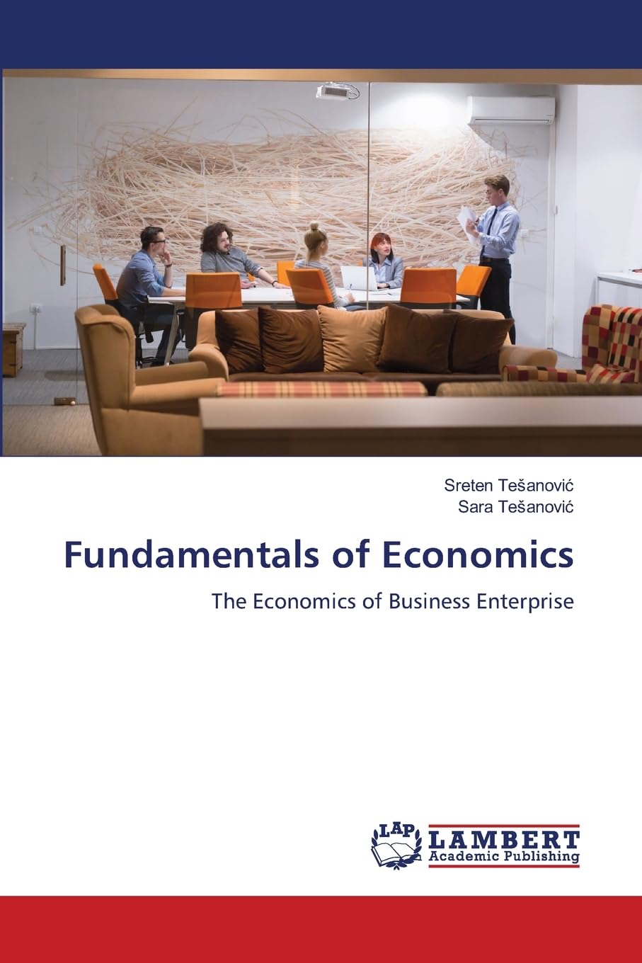 Fundamentals of Economics: The Economics of Business Enterprise