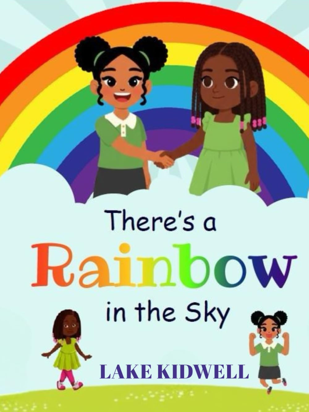 There's a Rainbow in the Sky