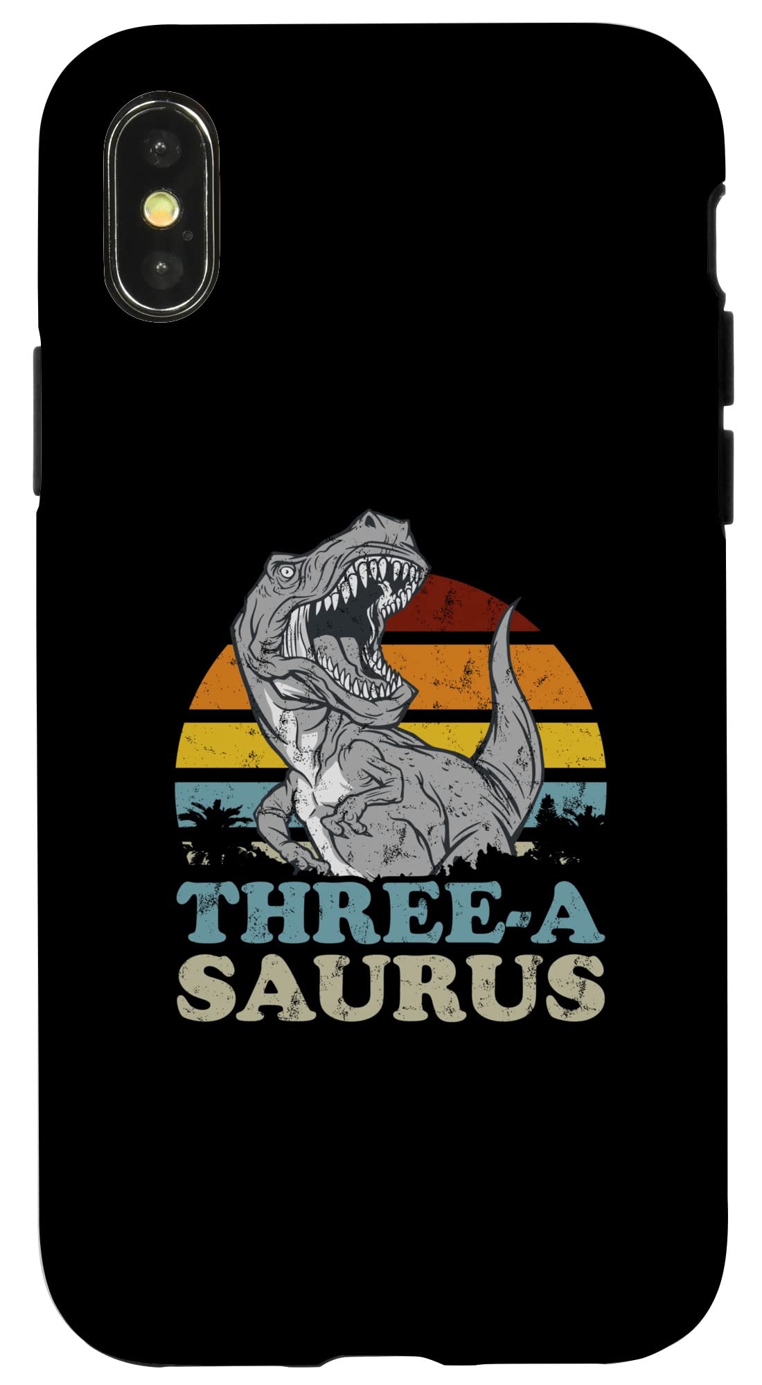 iPhone X/XS Three-A Saurus Two Rex Birthday 3 Year Old T-Rex Case