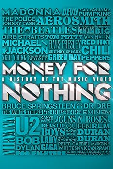 DVD Money for Nothing: A History of the Music Video Book