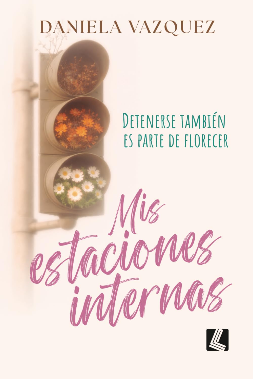 Mis estaciones internas: Detenerse también es parte de florecer