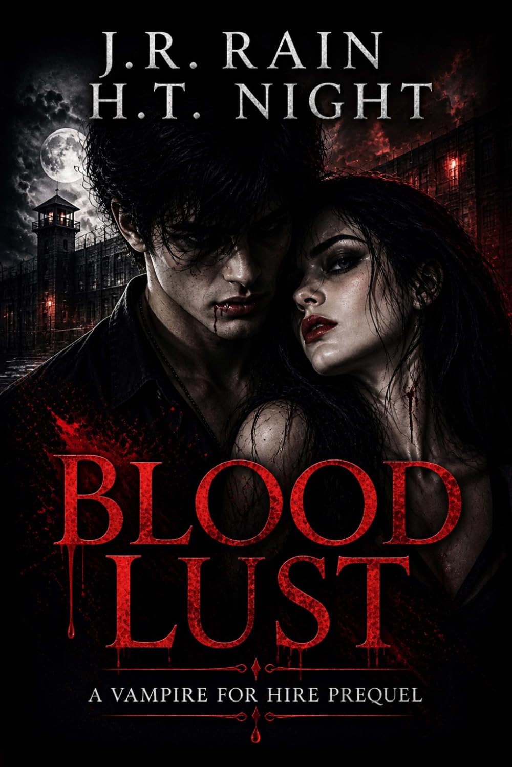 Blood Lust: A Vampire for Hire Prequel