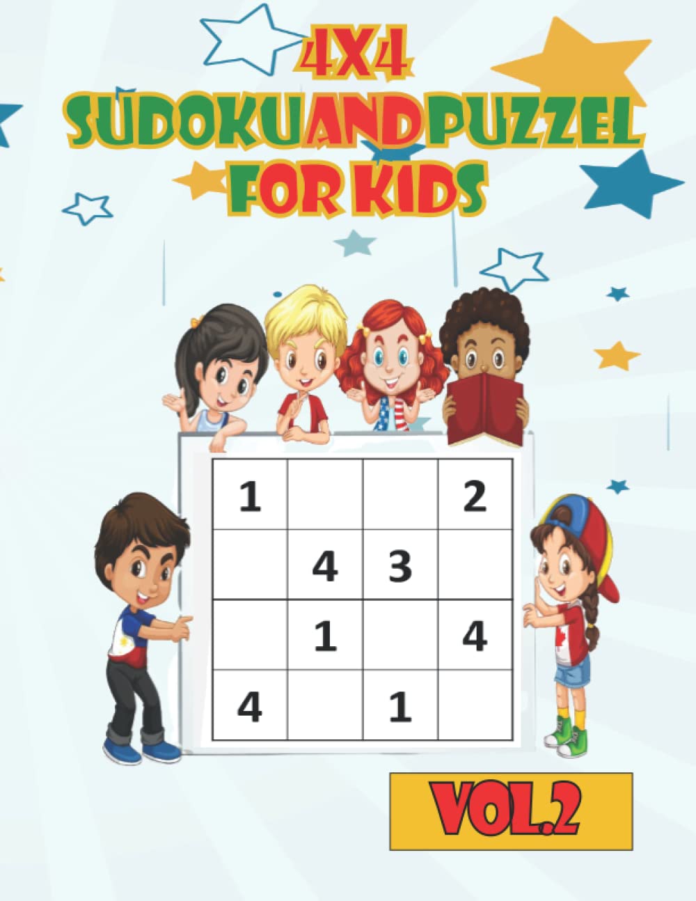 4x4 Sudoku and puzzel for Kids vol.2: Sudoku Puzzles Activity Books For Kids;All Easy Sudoku Puzzle Books for Kids ;Very Easy Sudoku for Beginners ;Sudoku Puzzles with Solutions
