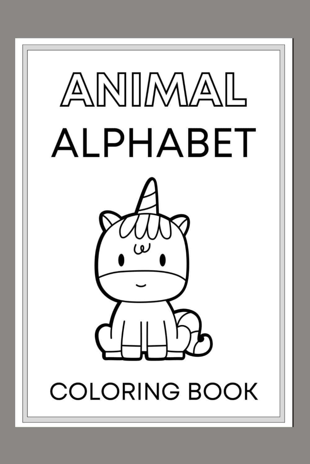 Animal Alphabet Tracing and Coloring Book