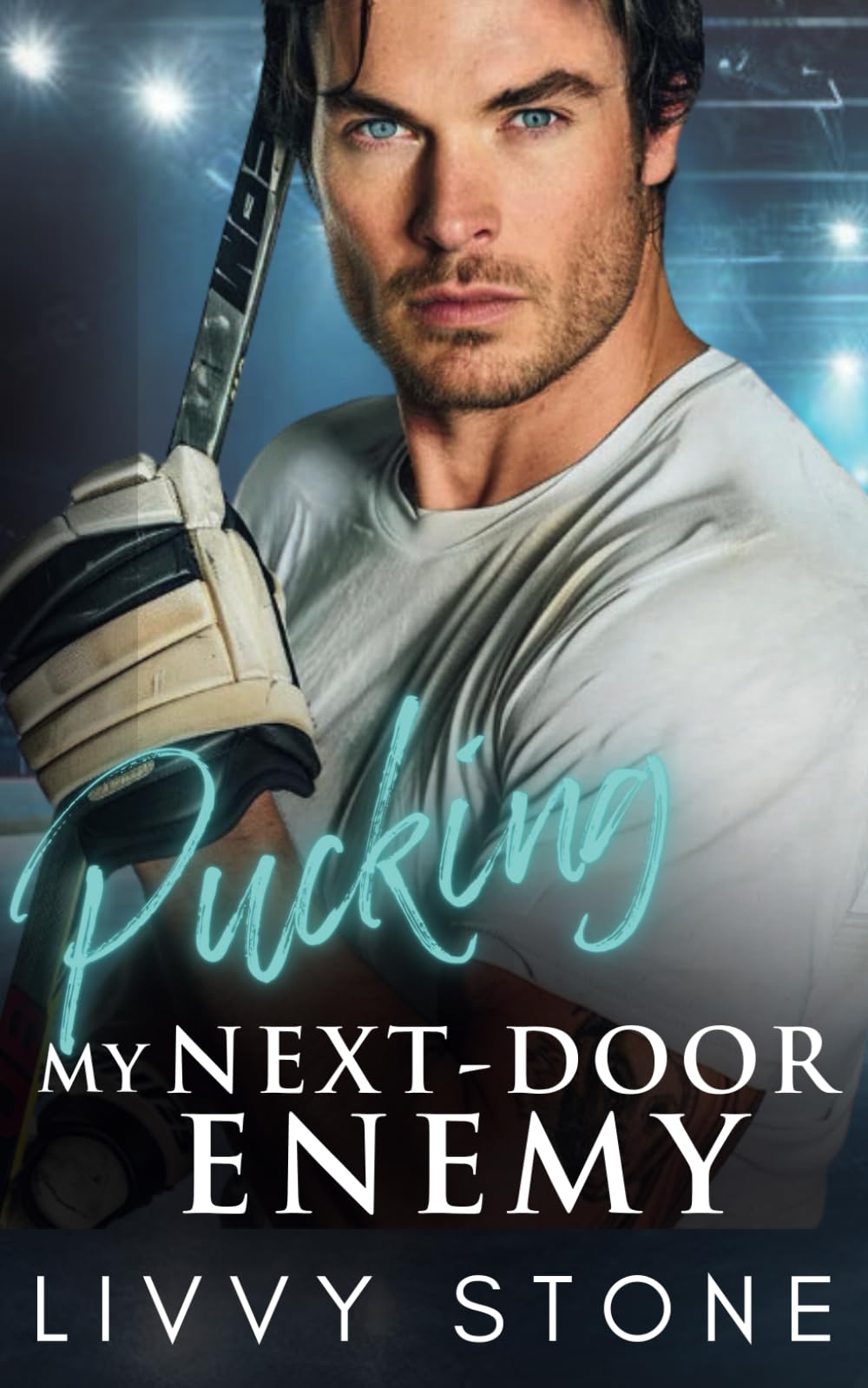 Pucking My Next-Door Enemy: A Brother's Best Friend Second Chance Romance (Pucking Hot Hockey Billionaires)
