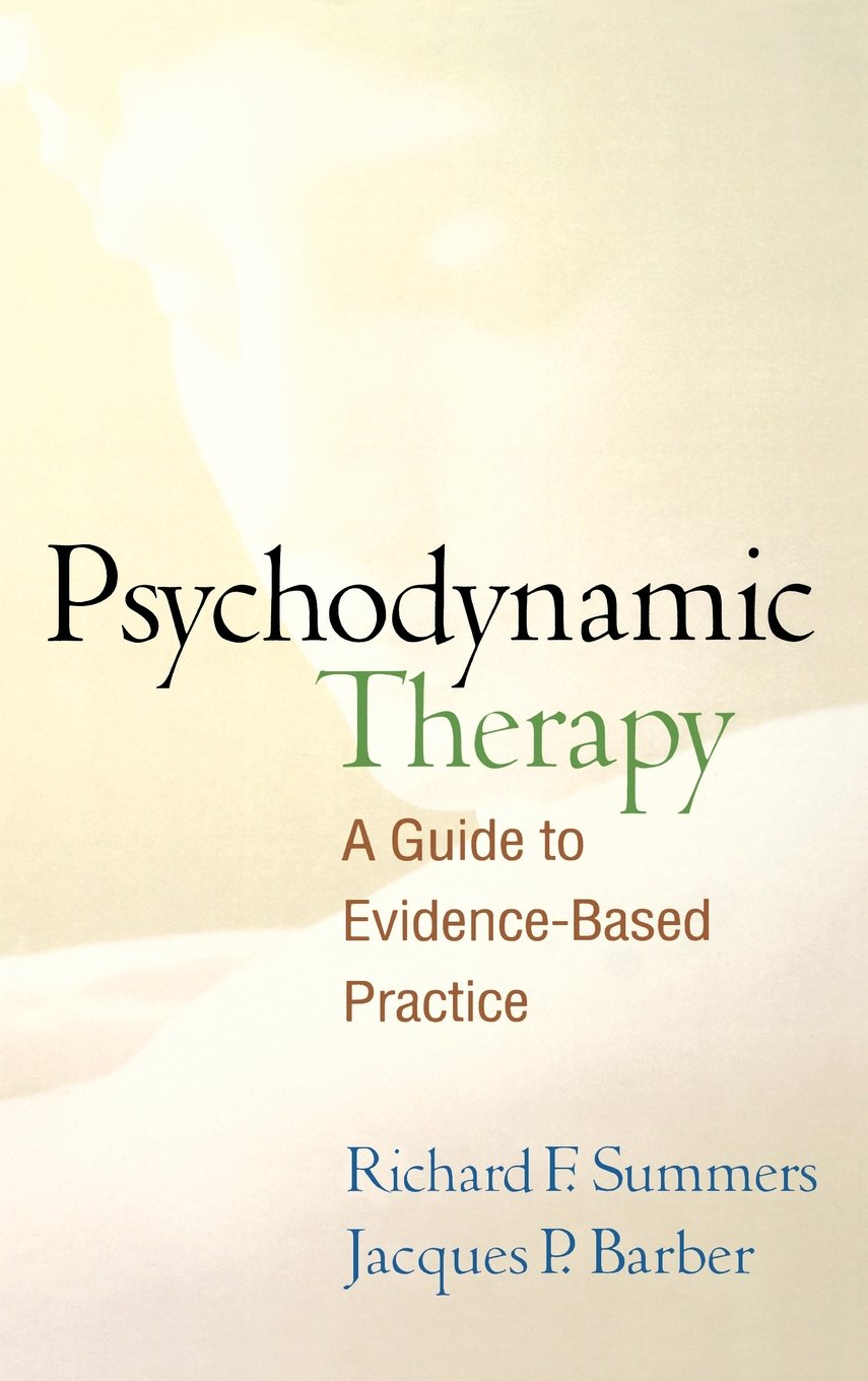 Buy Psychodynamic Therapy: A Guide to Evidence-Based Practice — BookShops.in