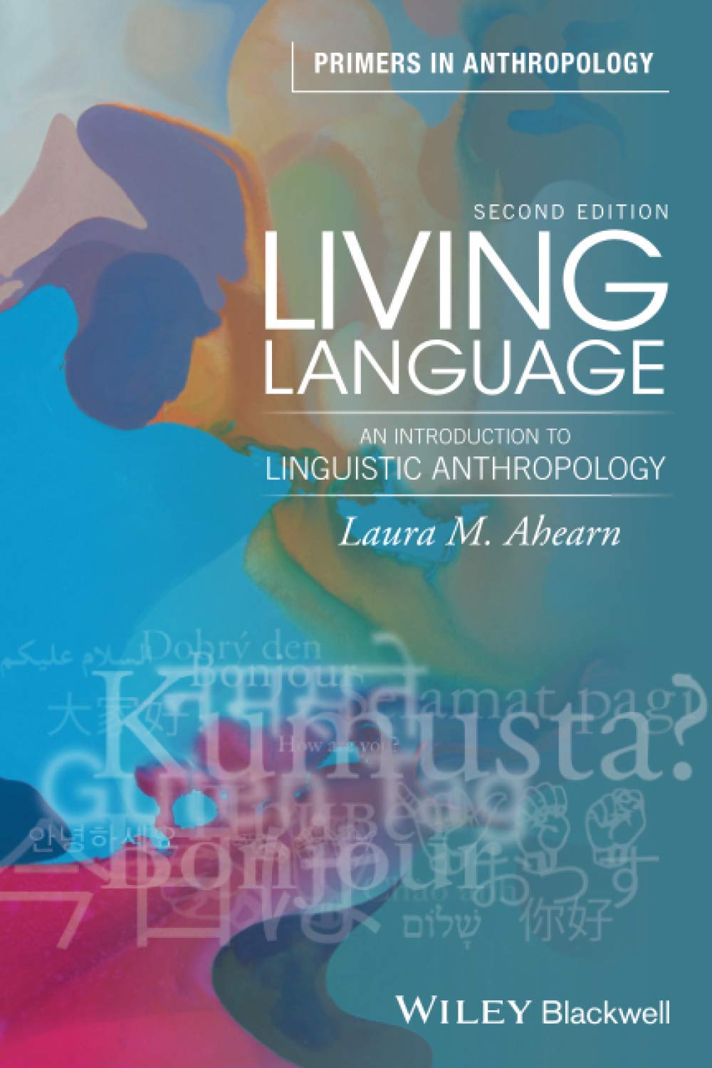Living Language 2E P (Blackwell Primers in Anthropology)