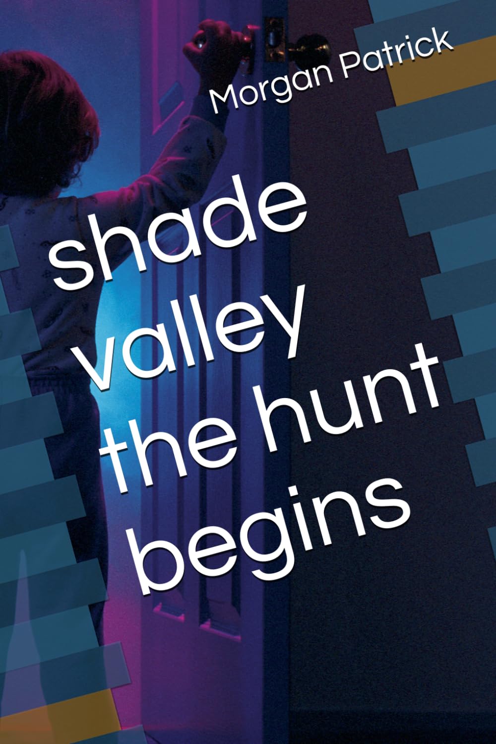 shade valley the hunt begins