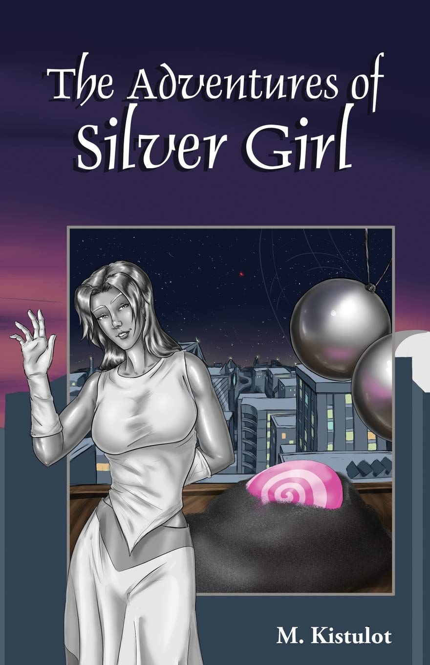 The Adventures of Silver Girl: 1