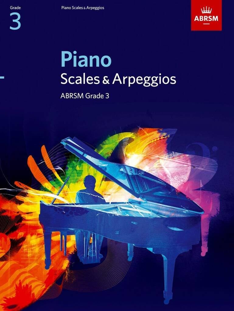 Abrsm piano scales and arpeggios: from 2009 (grade 3) piano