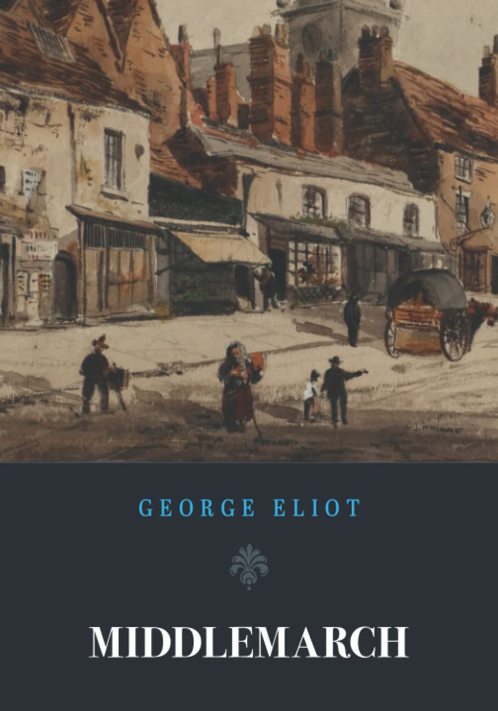 Middlemarch: (Annotated)