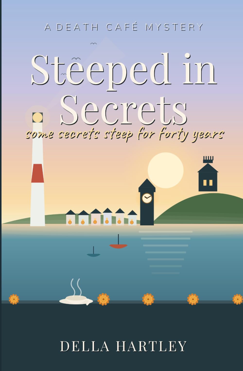 Steeped in Secrets: A Death Café Mystery