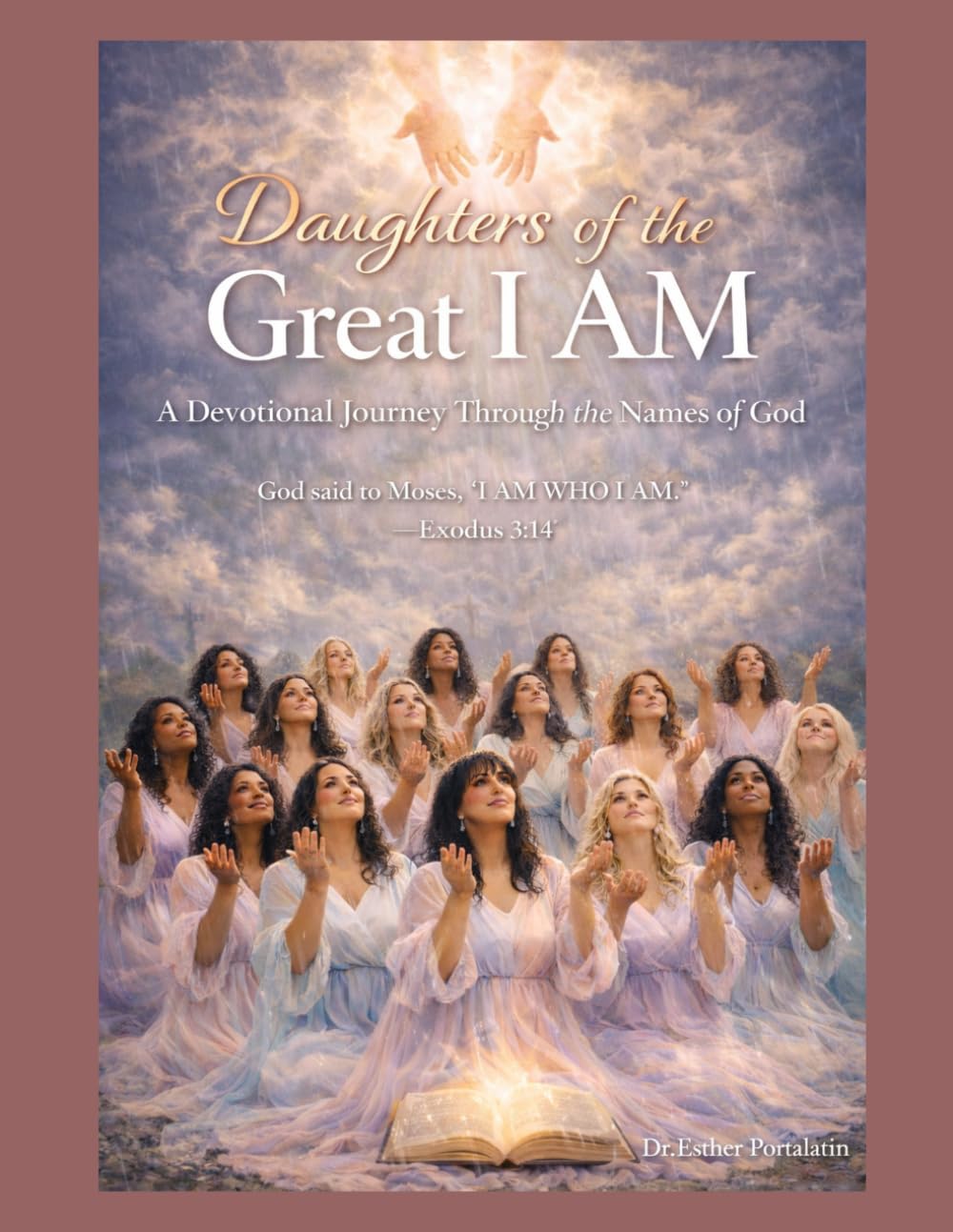 Daughters of the Great I AM: A Devotional Journey Through the Names of God