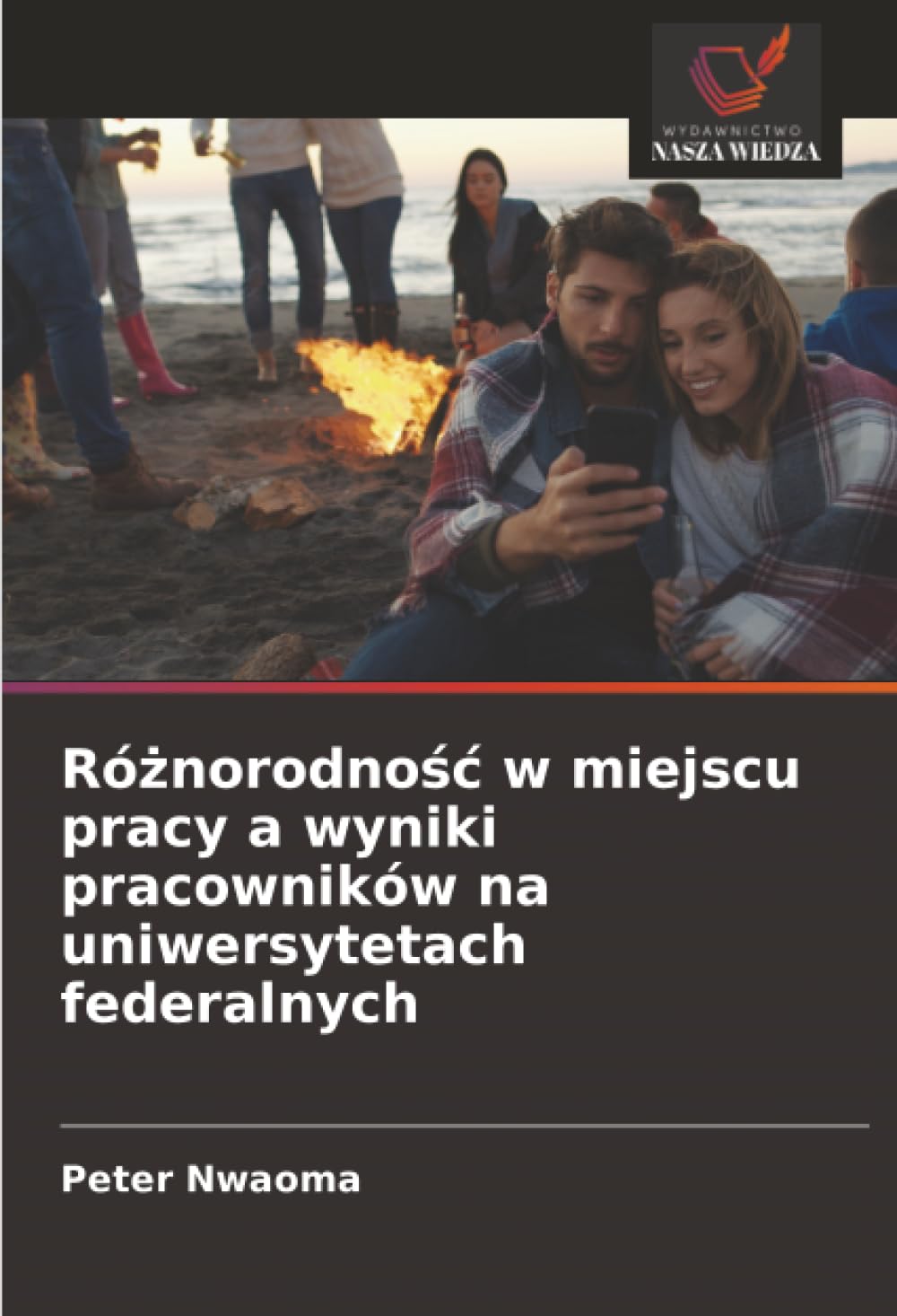 Różnorodnośc w miejscu pracy a wyniki pracowników na uniwersytetach federalnych