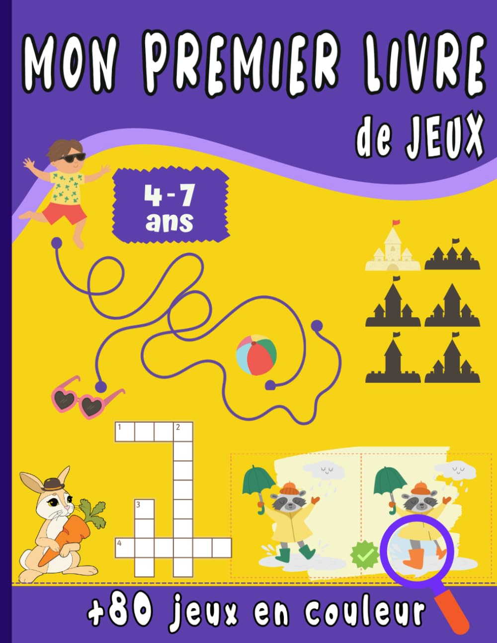 Mon Premier Livre de Jeux: Pour enfant de 4 à 7 ans - Plus de 80 jeux en couleur - Point à relier - cherche et trouve - jeux des différences - ... et bien plus. Cadeau idéal pour les enfants