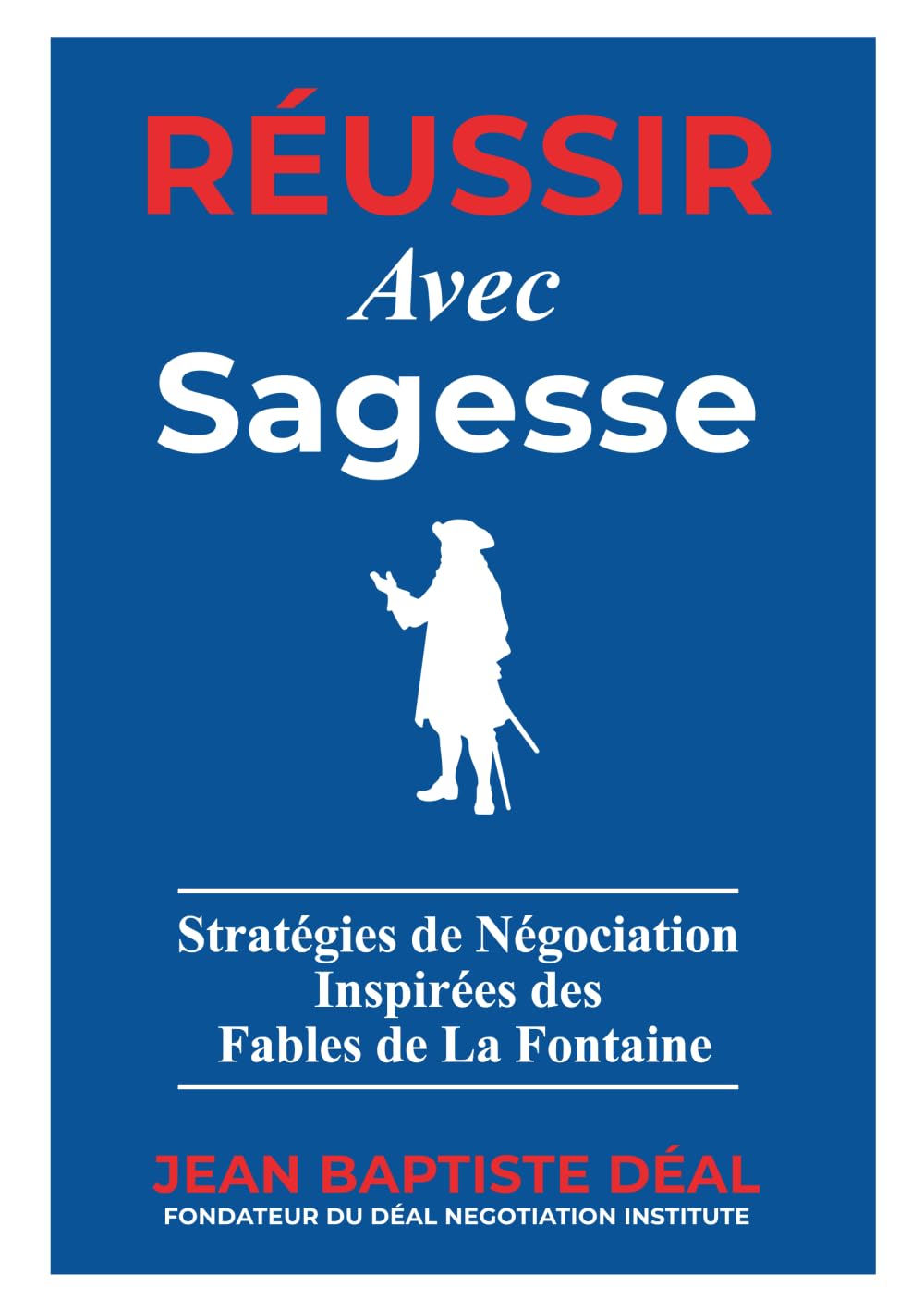 Réussir avec Sagesse Stratégies de Négociation Inspirées des Fables de La Fontaine
