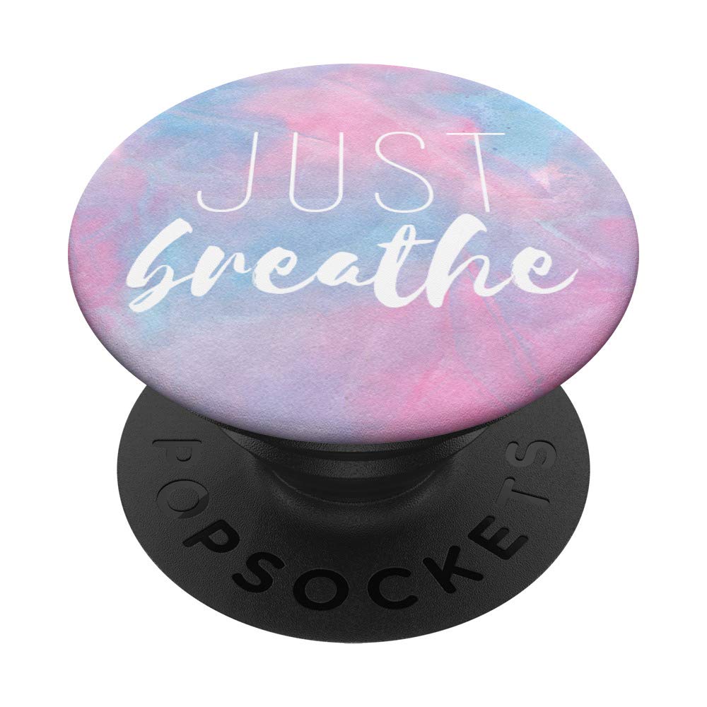 Just Breathe Yoga Yogi Blue Pink Motivational Quote PopSockets Grip and Stand for Phones and Tablets
