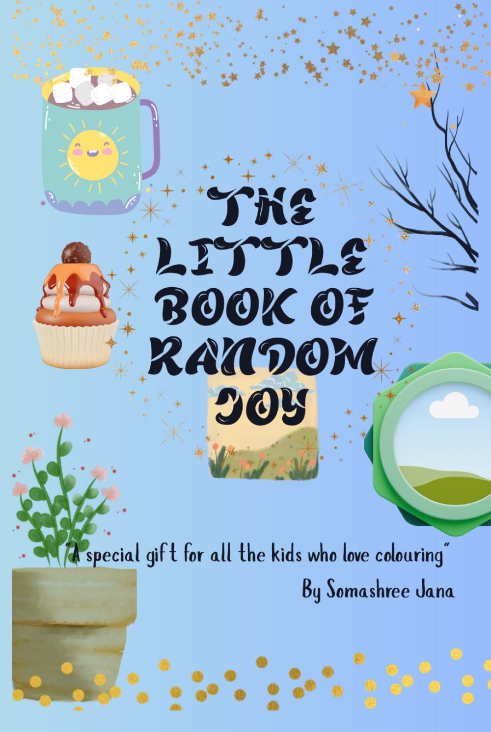 The Little Book of Random Joys