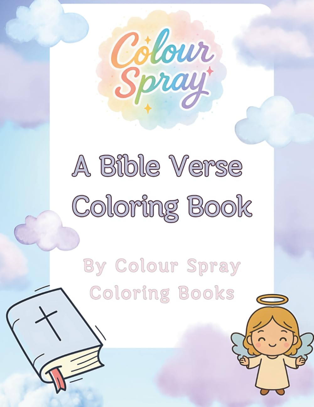 A Bible Verse Coloring Book (Colour Spray Coloring Books)