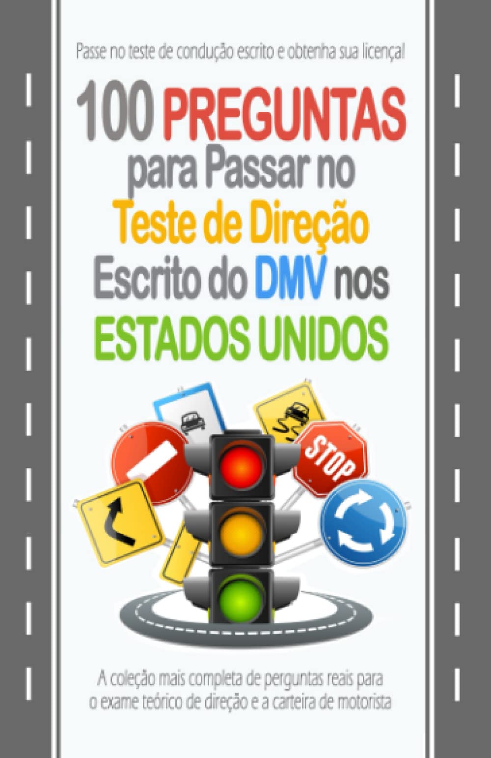 Buy 100 Perguntas para Passar no Teste de Direção Escrito do DMV nos
