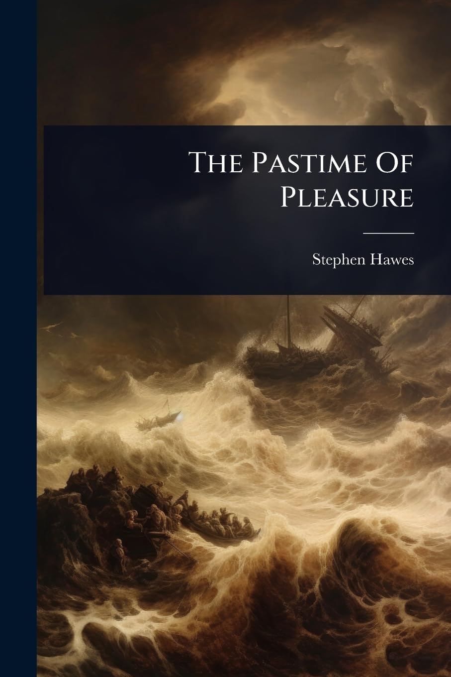 The Pastime Of Pleasure