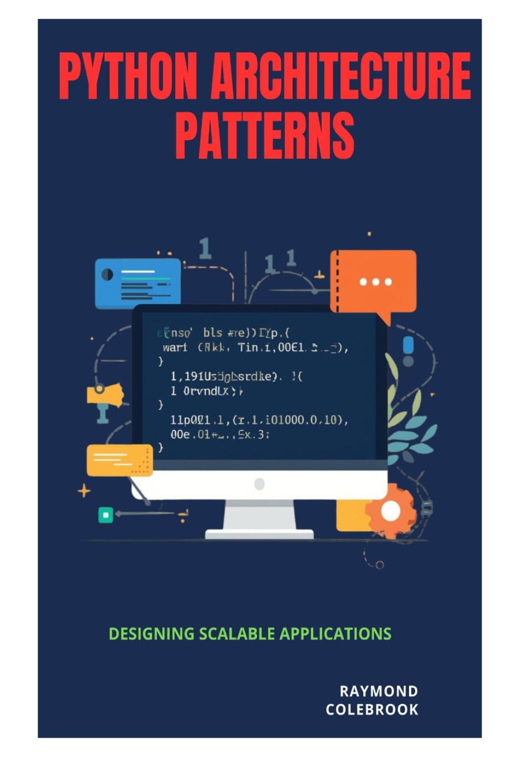 Python Architecture Patterns: Designing Scalable Applications