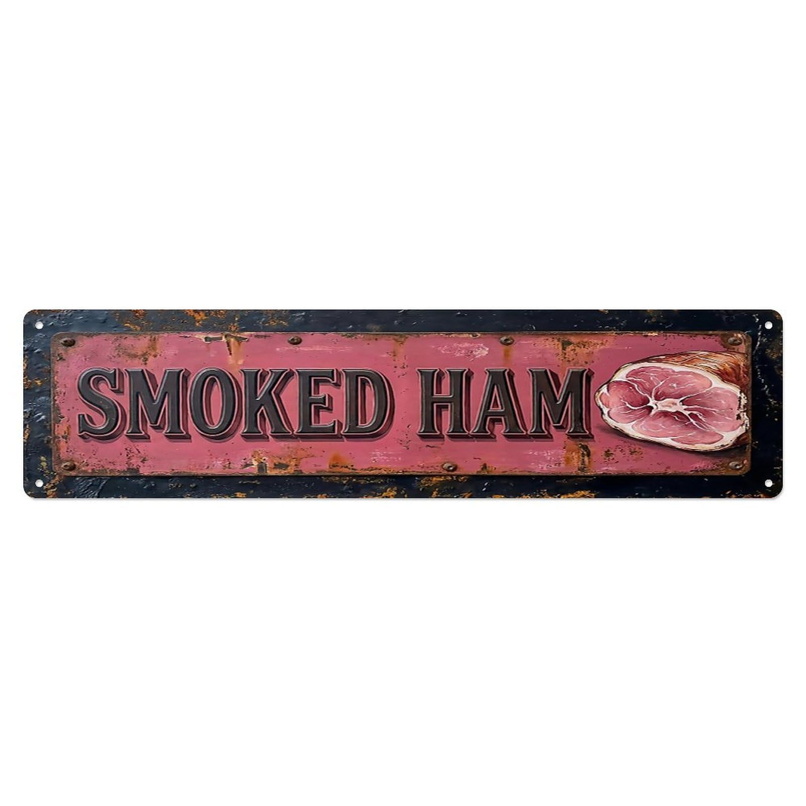 Vintage Smoked Ham Cured Farmhouse Metal Tin Sign