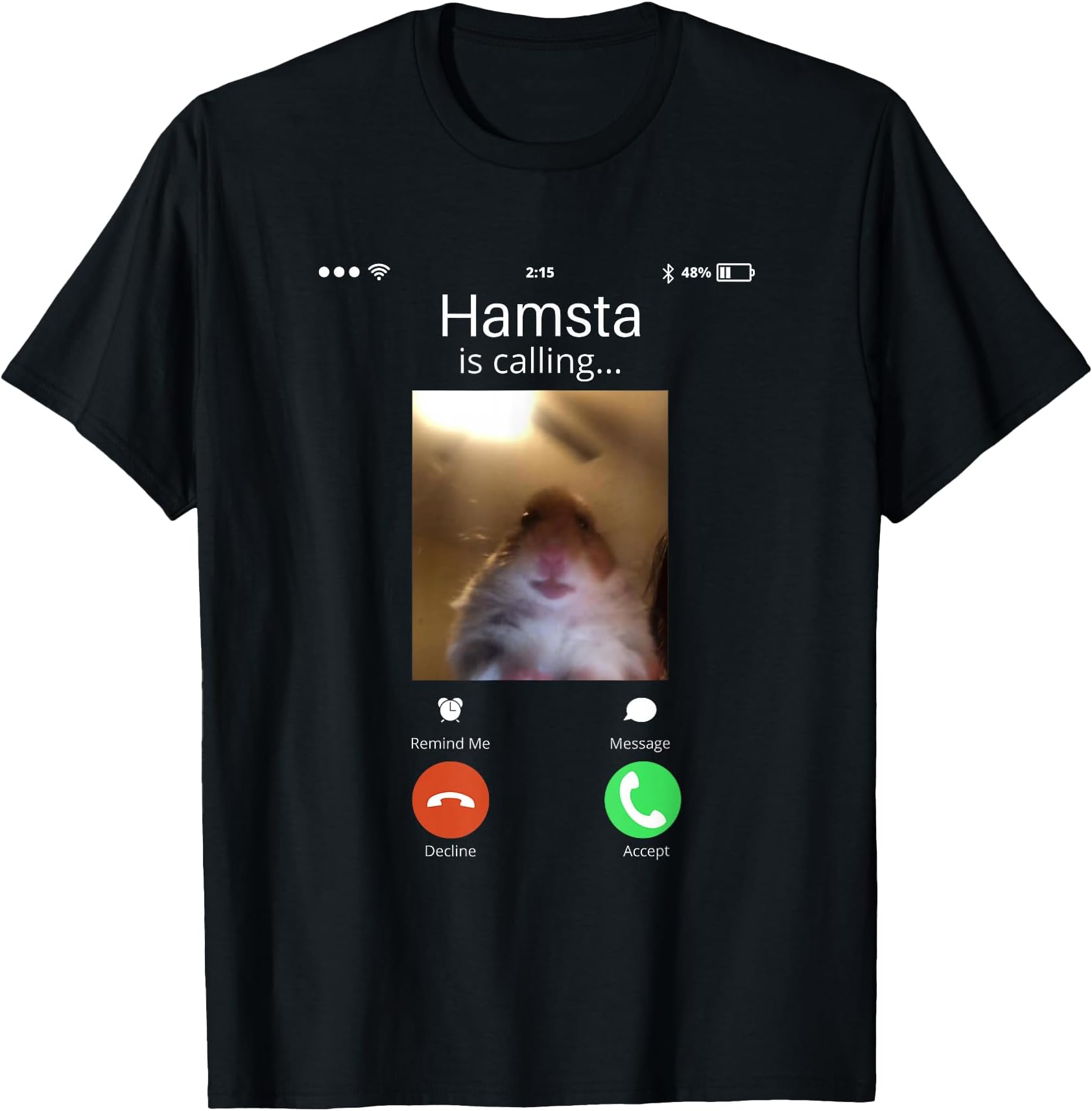 Hilarious Dank Meme Hamster Calling Front Camera Video Call T-Shirt