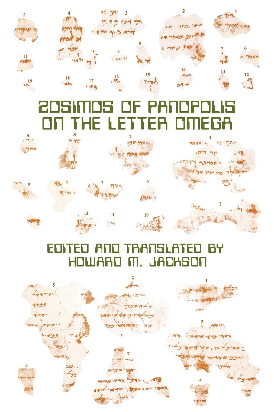 Zosimos of Panopolis on the Letter of Omega Paperback – January 1, 1978